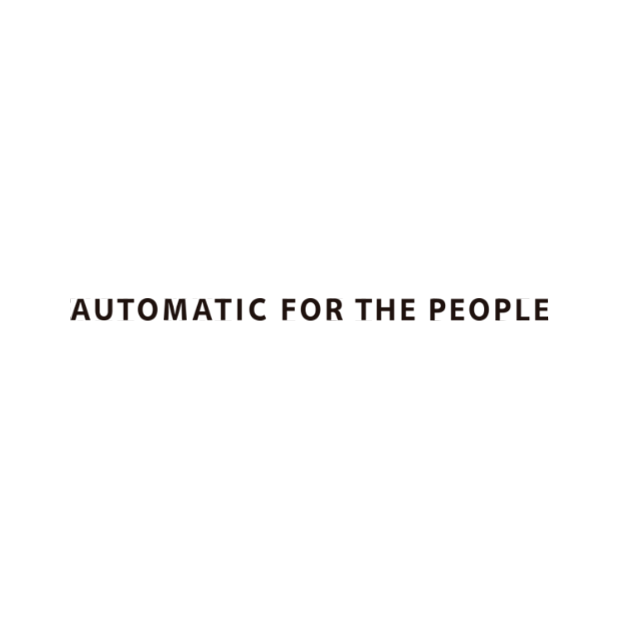 Automatic for the people