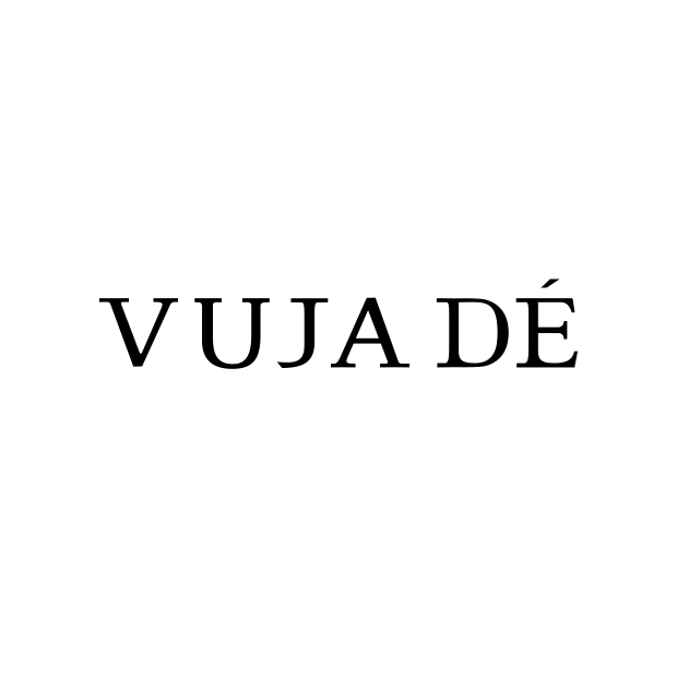 Vuja De