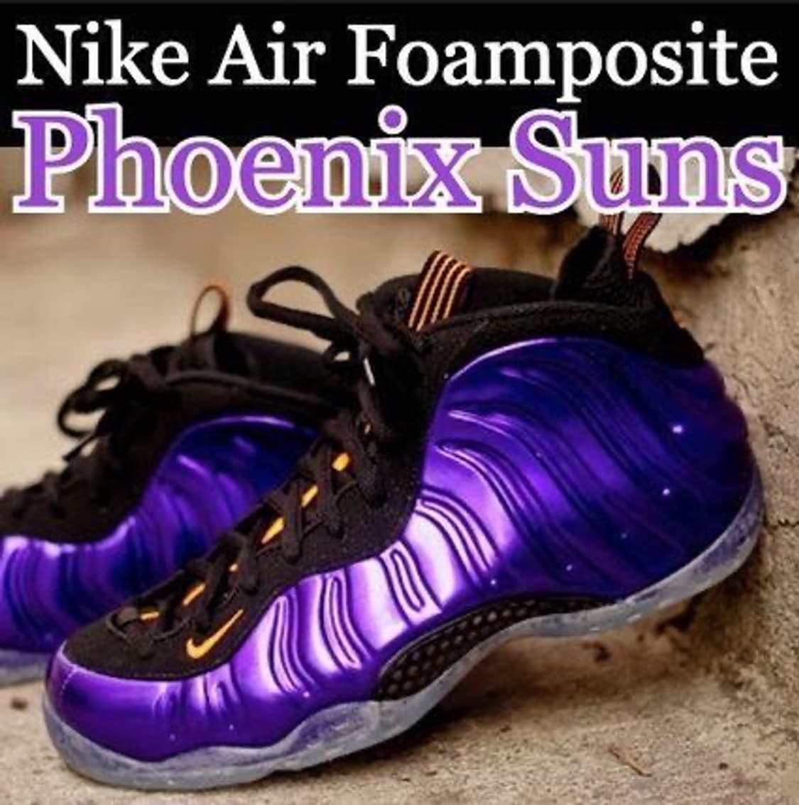 Nike Air Foamposite One 폼포짓 피닉스 선즈 상품이미지1