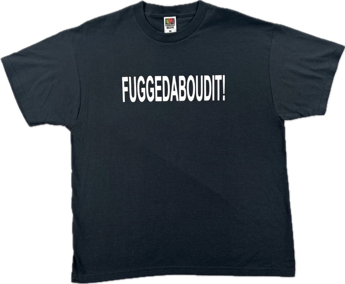 90s  Fuggedaboudit 이탈리안 마피아 슬랭 퍼니 티셔츠 상품이미지1