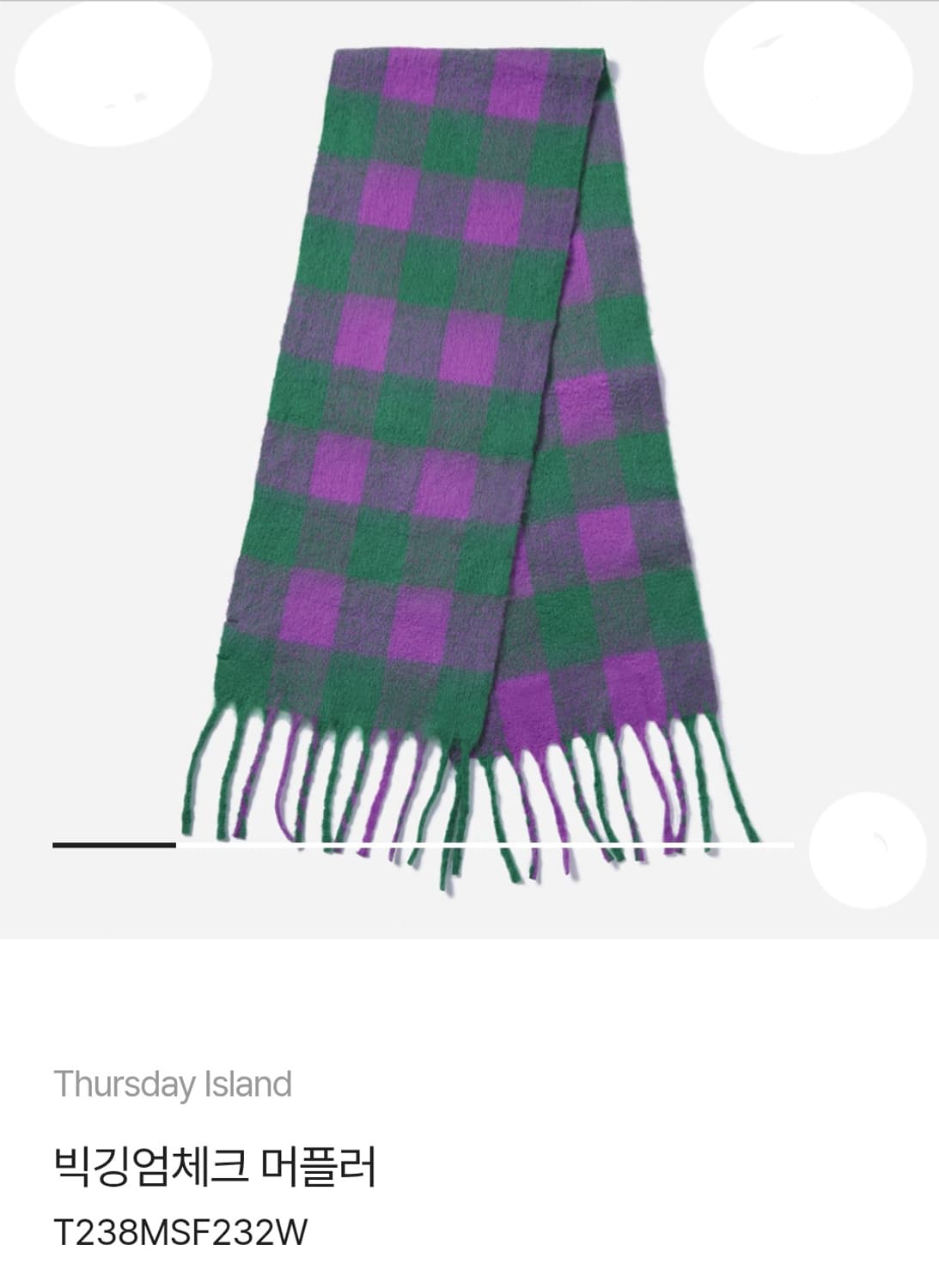 써스데이아일랜드 23FW 빅킹엄 체크 머플러 / 210x38
 상품이미지8