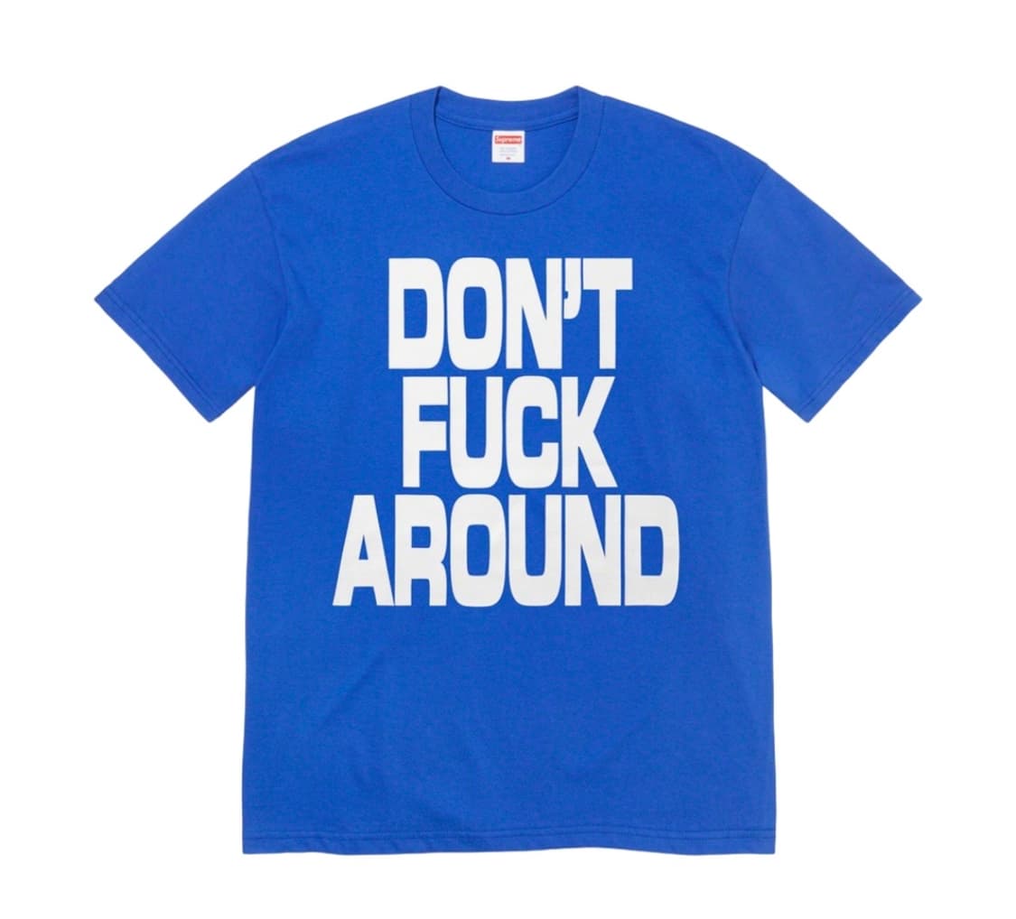 슈프림 돈 퍽 어라운드 반팔티 상품이미지1