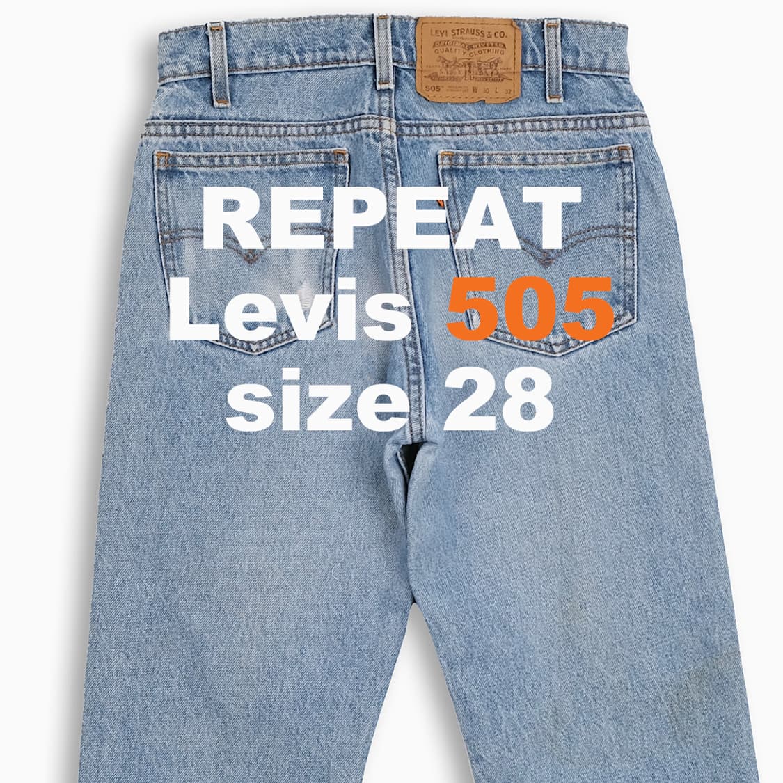리바이스 505 오렌지탭 연청 90s 28 인치 OR5053036 상품이미지1