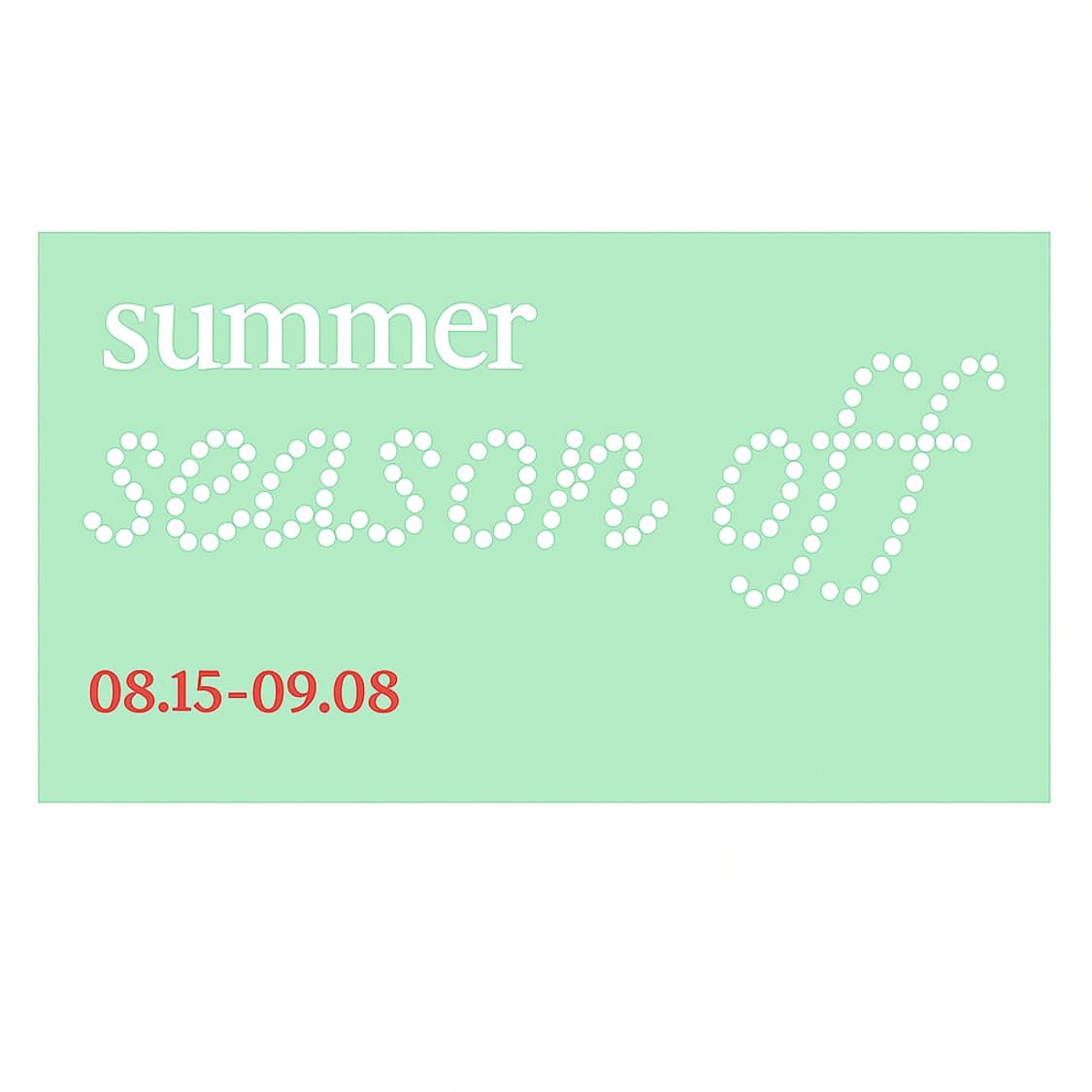 summer season off [08.15~09.08] 상품이미지1