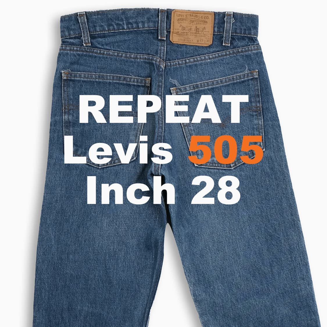 리바이스 505 오렌지탭 진청 80s USA 28인치 OR5052919 상품이미지1