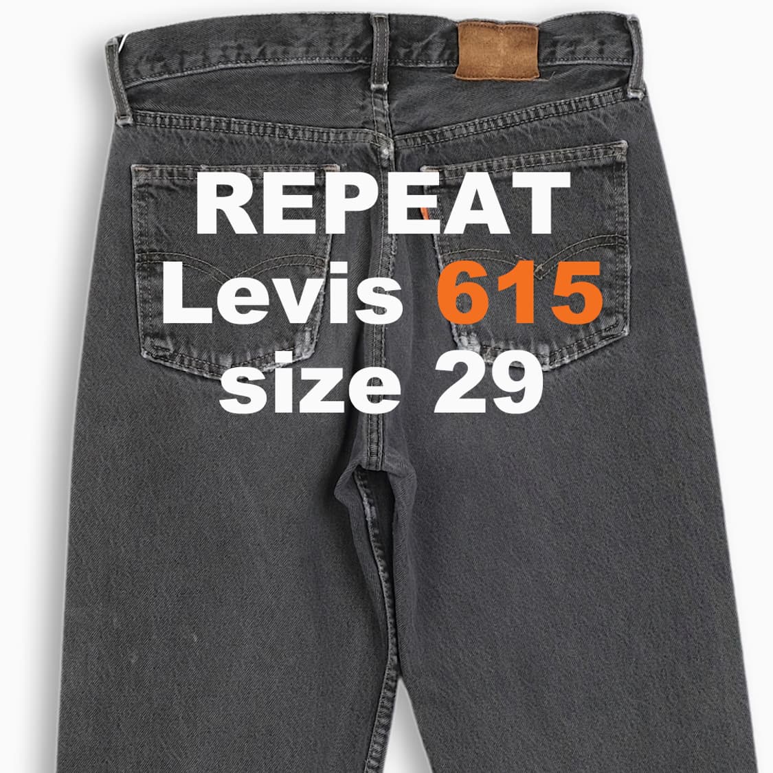 리바이스 615 오렌지탭 흑청 90s 29 사이즈 OR6153005 상품이미지1