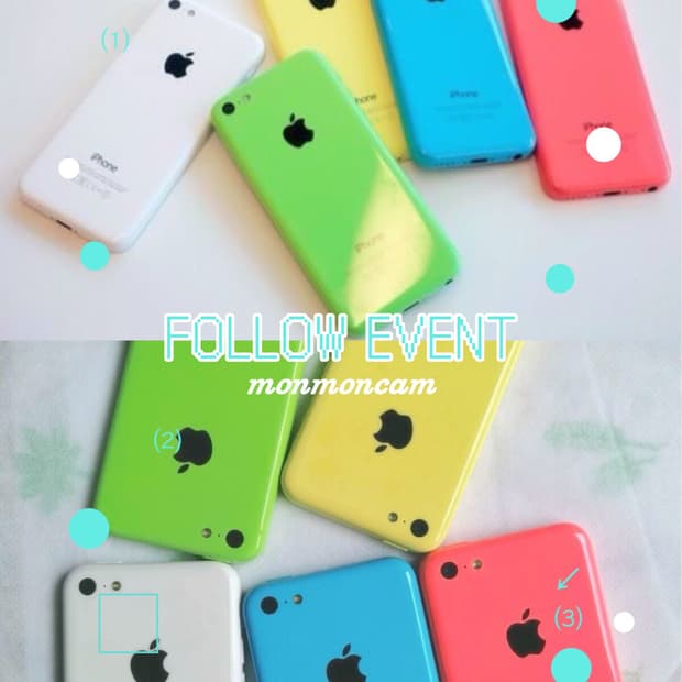 [event] iphone 5C🌈 몬몬캠 팔로우 이벤트 ᯓ★