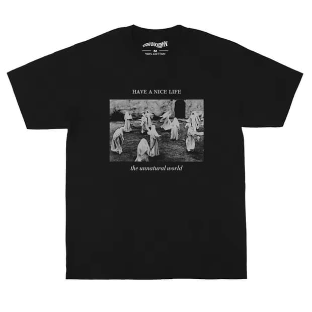 Have a nice life t shirt