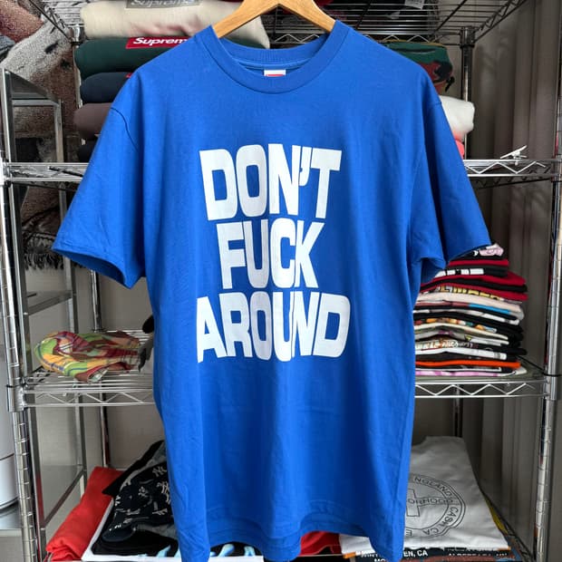 슈프림 돈 퍽 어라운드 반팔 티셔츠