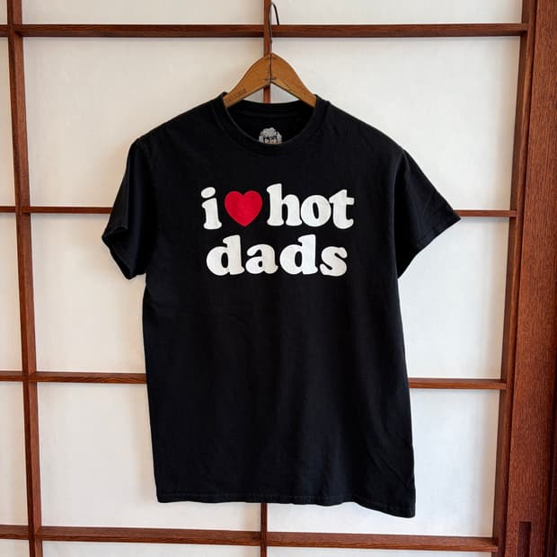 I love hot dads tee S 