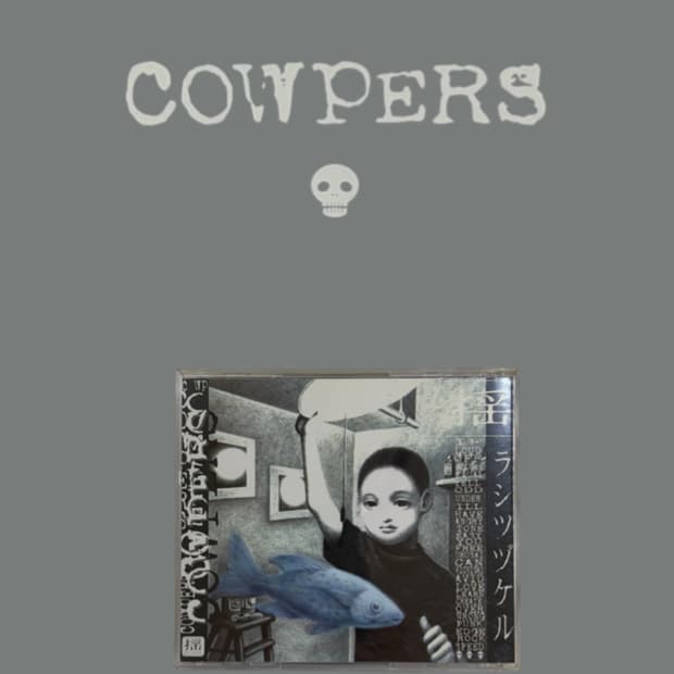 Cowpers <揺ラシツヅケル>