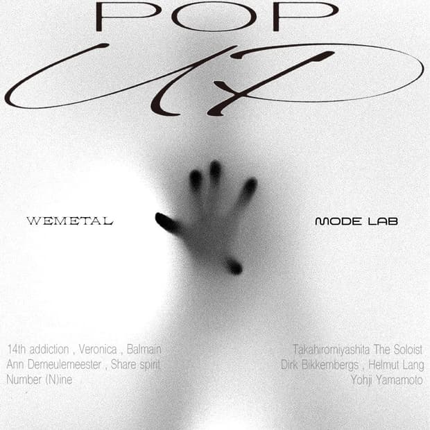 WEMETAL ARCHIVE X MODE LAB POP UP