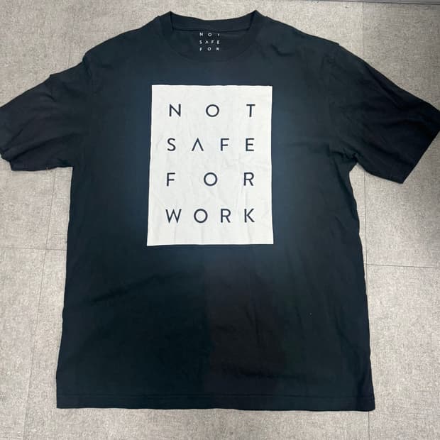 Not for Safe Work 티셔츠 XL
