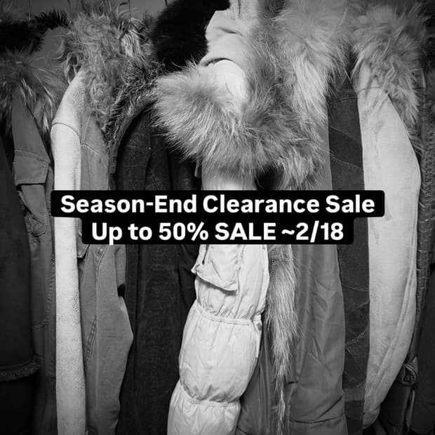Season-End Clearance Sale ~2/18