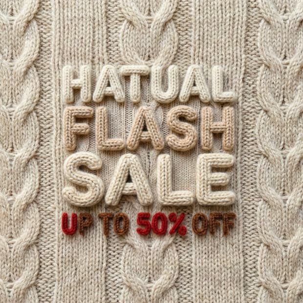 HATUAL FLASH SALE