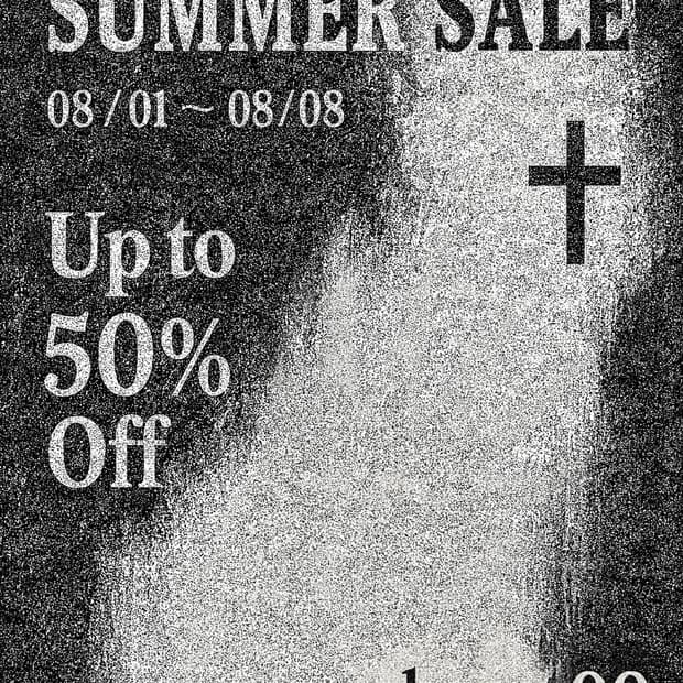 8/1 - 8/8 summer sale / up to 50% off