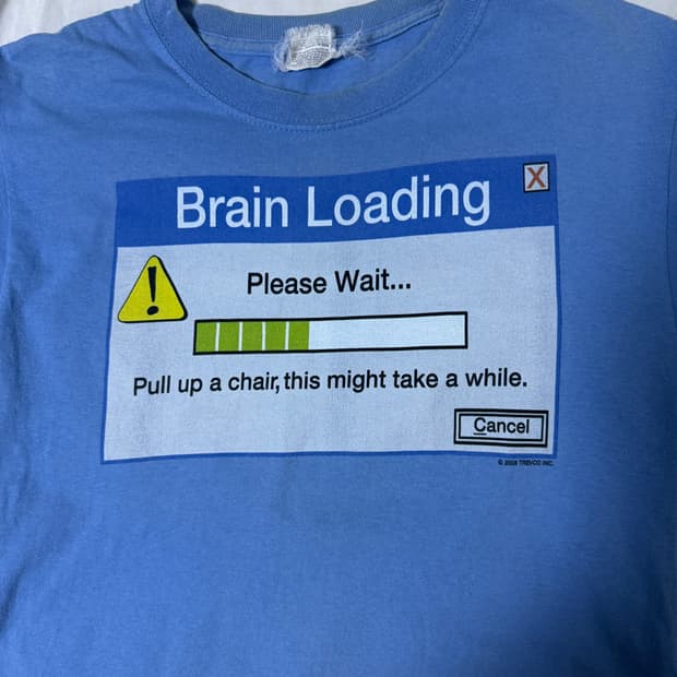 00s Brain Loading Please Wait 코믹 티셔츠