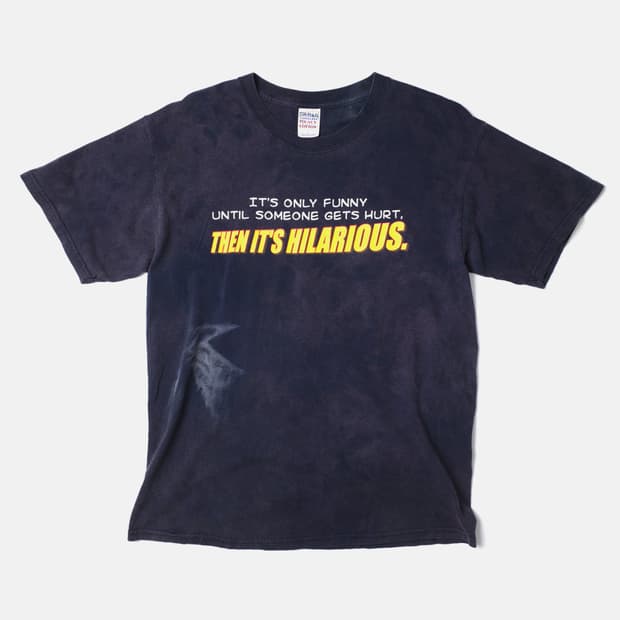 2000's "It's Only Funny…" T-shirt