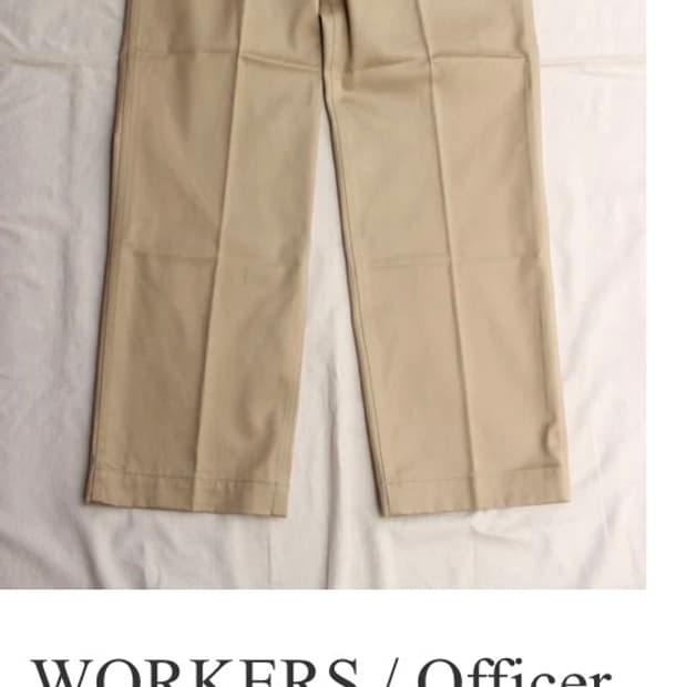 WORKERS 오피서 트라우저 Type2 카키