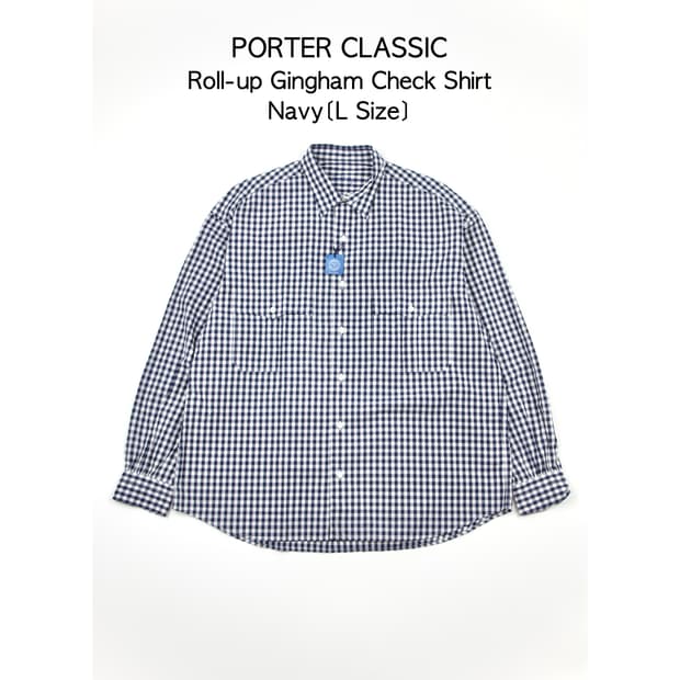 (새상품)Porter classic 롤업 깅엄 체크셔츠 네이비