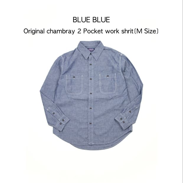 BLUE BLUE 오리지널 샴브레이 투포켓 워크 셔츠