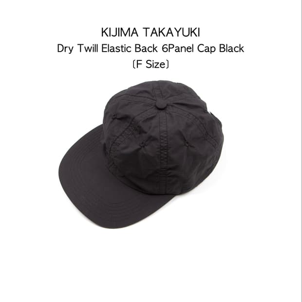 KIJIMA TAKAYUKI 드라이 트윌 엘라스틱 백 6패널 캡 블랙