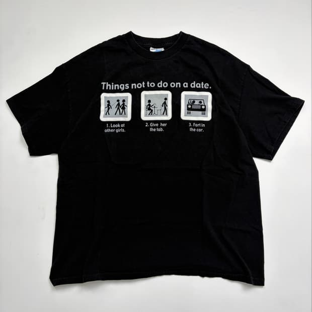 00s Things not to do on a date Tee