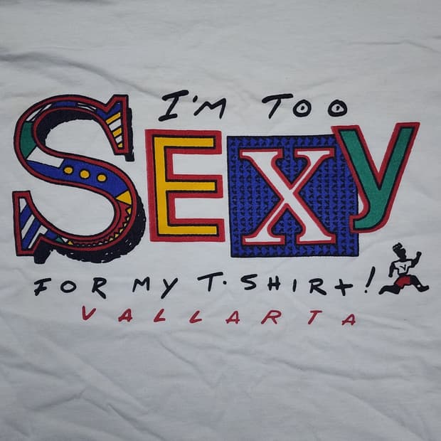 90s Vallarta I'm Too Sexy 빈티지 티셔츠104