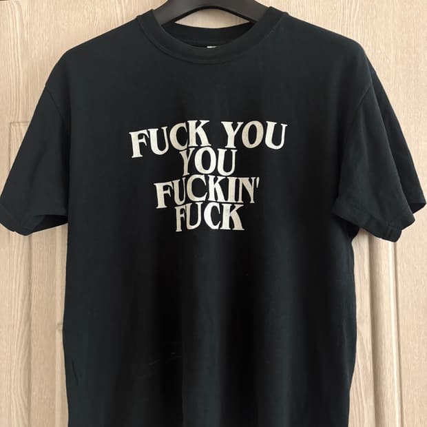 00s fuck you fuckin fuck 빈티지 티셔츠