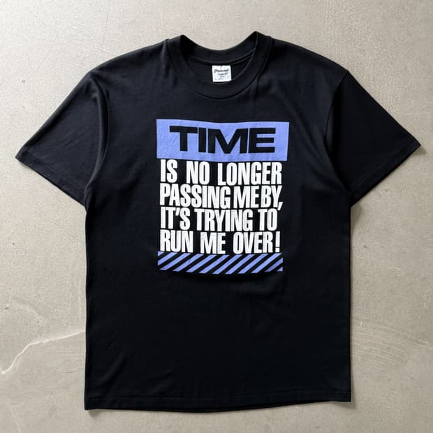  90s Vintage TIME RUN ME OVER Tee