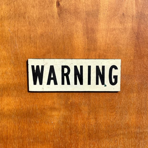 Vintage Original WARNING Wooden Sign