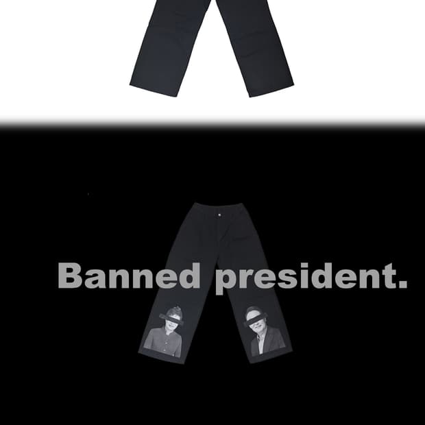 Banned president. 탄핵 바지