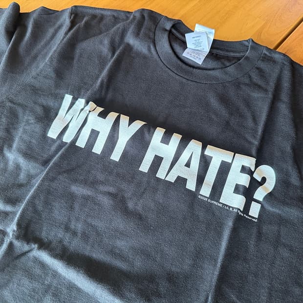 슈프림 why hate 반팔티