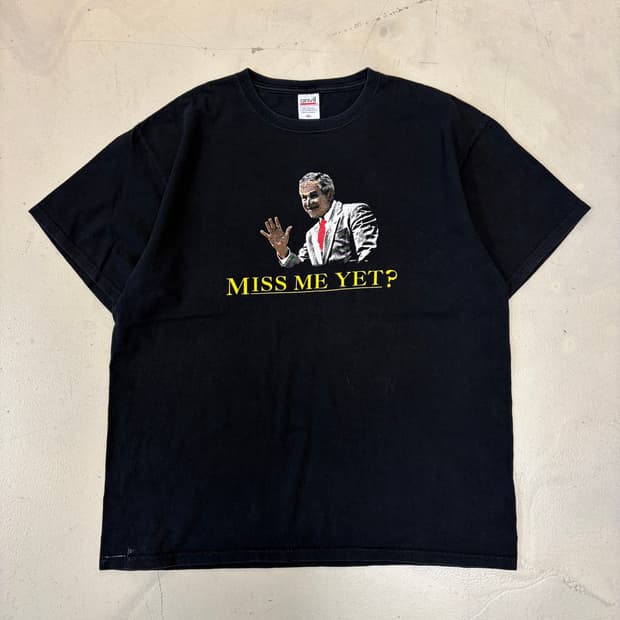 Miss me yet ? 빈티지 조지 부시 티