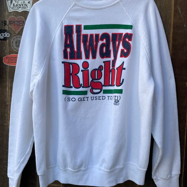 90‘s Vintage Tultex “Always Right”Sweat