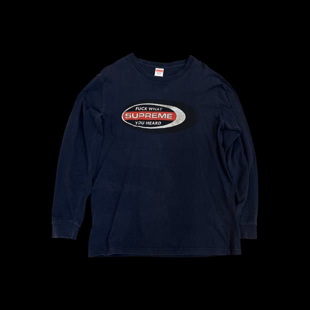 슈프림 “FUCK WHAT YOU HEARD” 롱슬리브