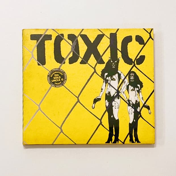 TOXIC, 2006 CD