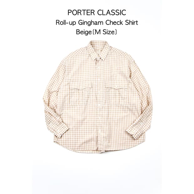 Porter classic 롤업 깅엄 체크셔츠 베이지