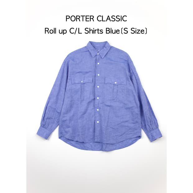 PORTER CLASSIC 롤업 C/L 셔츠 블루