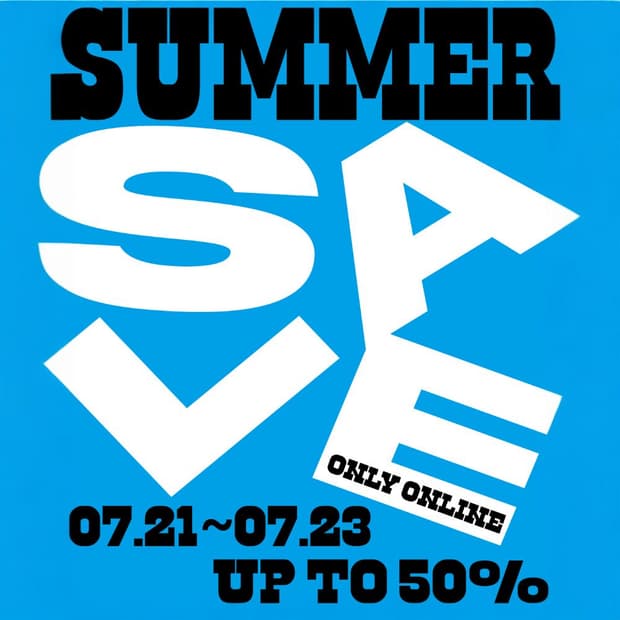 SUMMER SALE!! UP TO 50%
