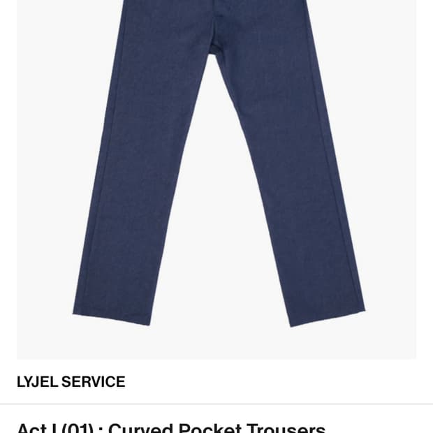 Act I (01) : Curved Pocket Trousers