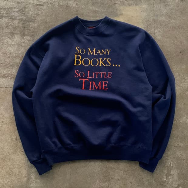 90s So many books… so little time 스웻셔츠
