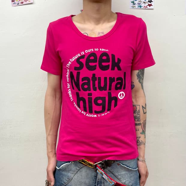 SEEK NATURAL HIGH Pink T-shirt 