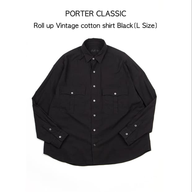 PORTER CLASSIC 롤업 빈티지 코튼 셔츠 블랙