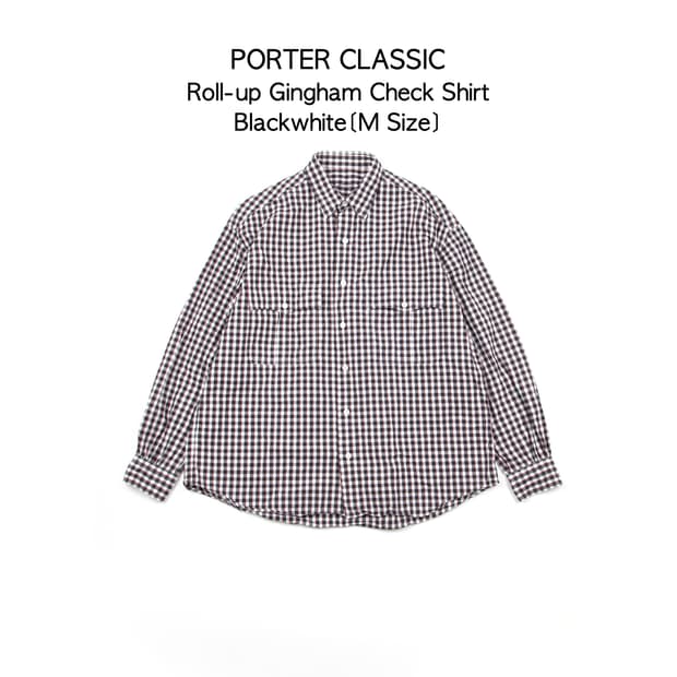 Porter classic 롤업 깅엄 체크셔츠 블랙화이트